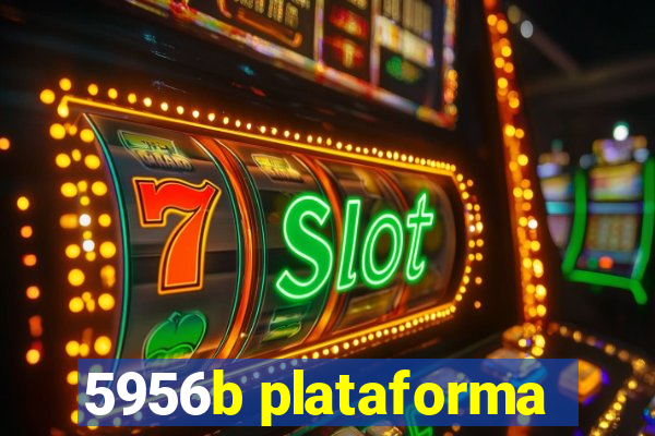 5956b plataforma